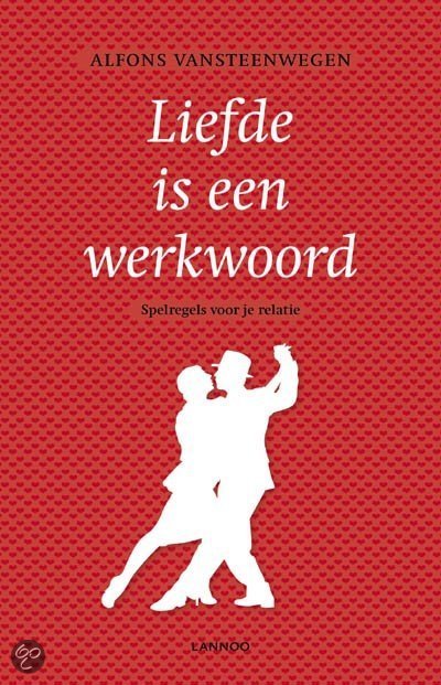 liefde is een werkwoord